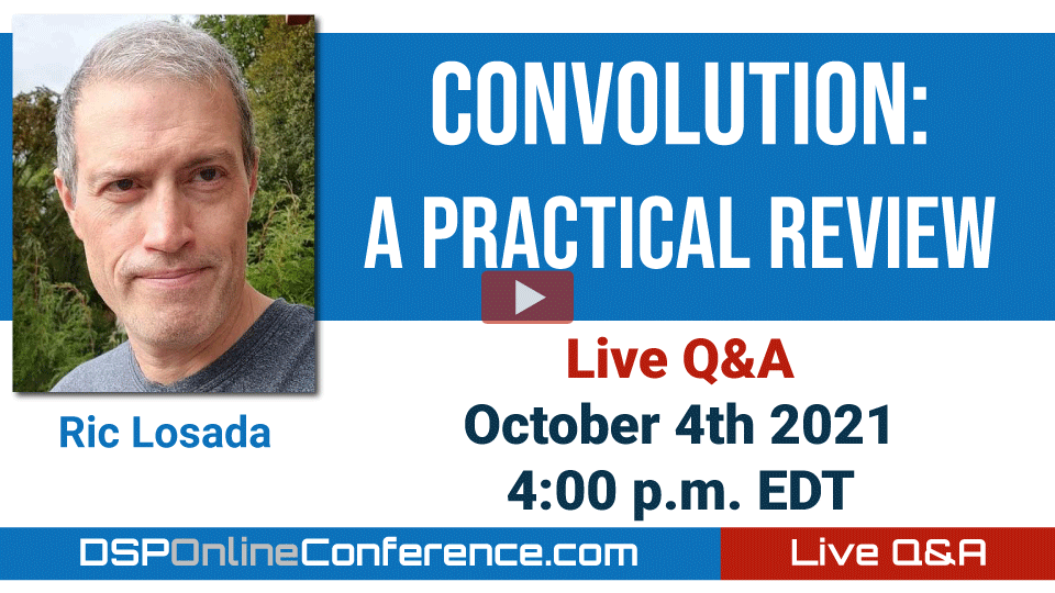 Live Q&A with Ric Losada - Convolution: A Practical Review 